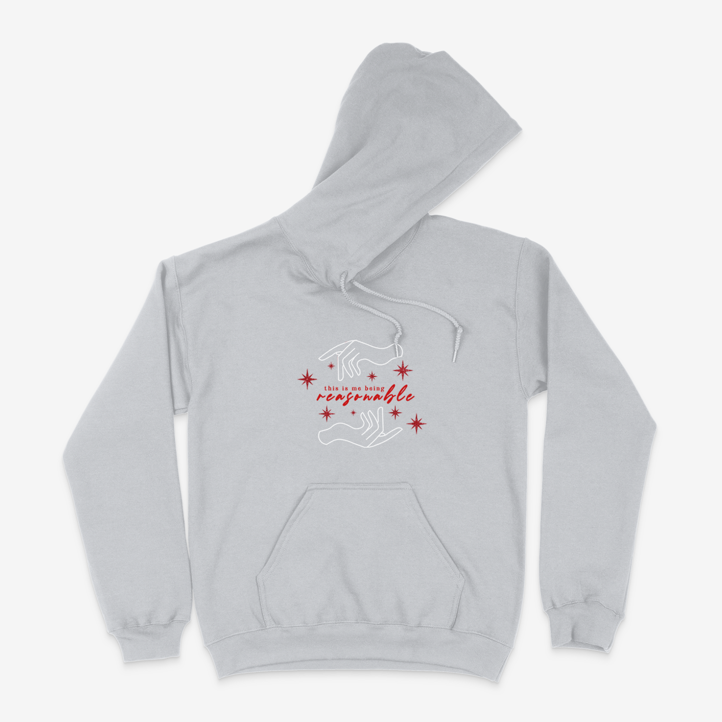 Light grey hoodie sweater featuring hand design, sparkly red stars, and the phrase "This is me being resasonable" .